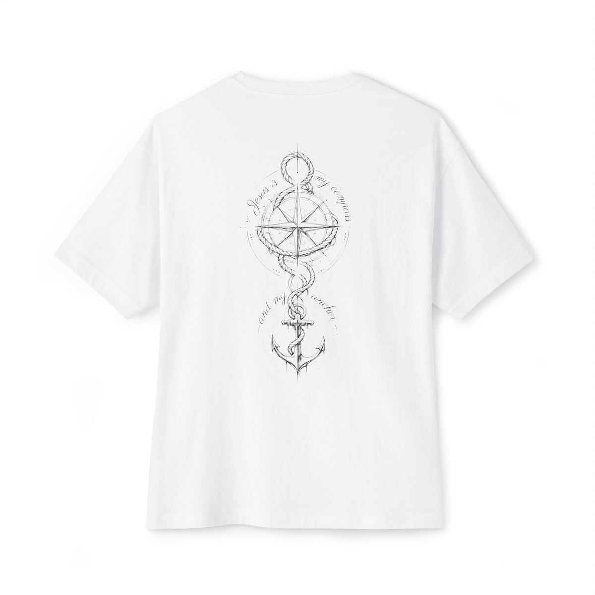 Jesus Is My Compass And My Anchor Oversized Boxy T-Shirt – Faith-Inspired Graphic Streetwear