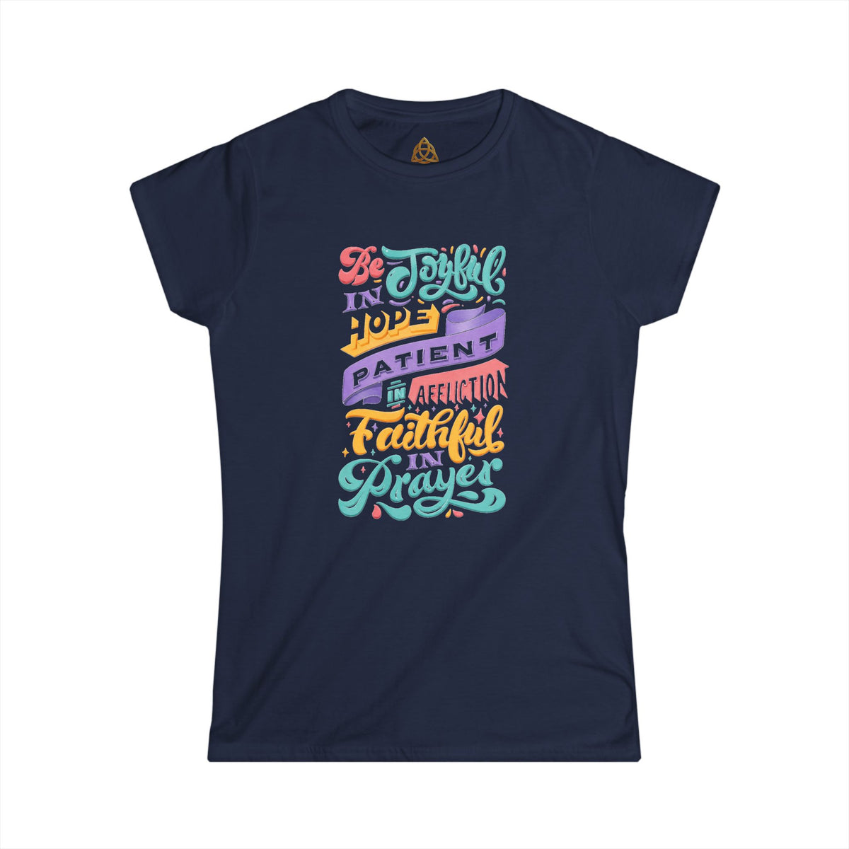 Be Joyful Women's T-Shirt — Graphic Tee