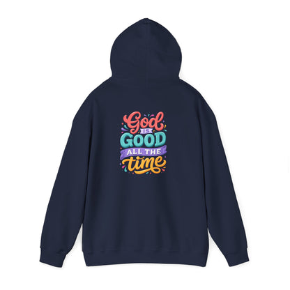 God is Good all the Time Hoodie — Colorful Back Print Religious Graphic Hoodie