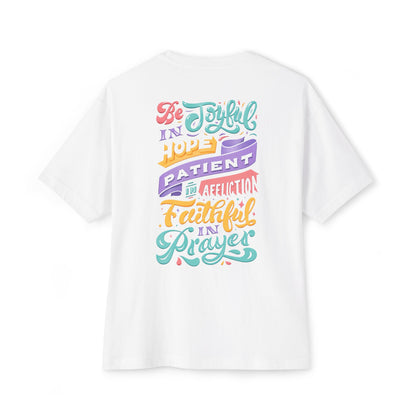 Be Joyful - Unisex Oversized Boxy T-Shirt